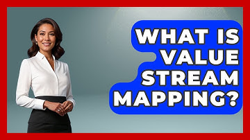 What Is Value Stream Mapping? | Learn As An Adult