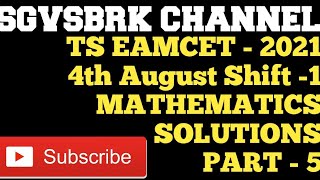 TS EAMCET MATHS SOLUTIONS PART 5