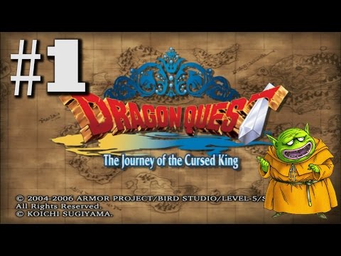 Let's Play Dragon Quest VIII #001 - The Cursed King