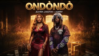 HIMRA - ONDÔNDÔ ᶠᵉᵃᵗ ELVIRA LINGTON (Skata by @twenyyOneMilli