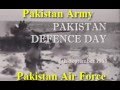 The Day of 6th September 1965 when India Attack on Pakistan - Pakistan Defence Day -