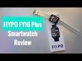 FIYPO FY16Plus Smart Watch Unboxing