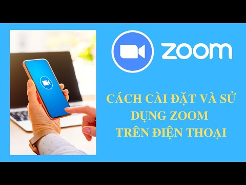 #1 Hướng dẫn tải  và cài đặt phần mềm zoom trên điện thoại | Đăng Hòa Official Mới Nhất