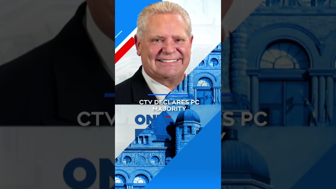 The Ontario PCs Win 2025 Election CTV News Declares