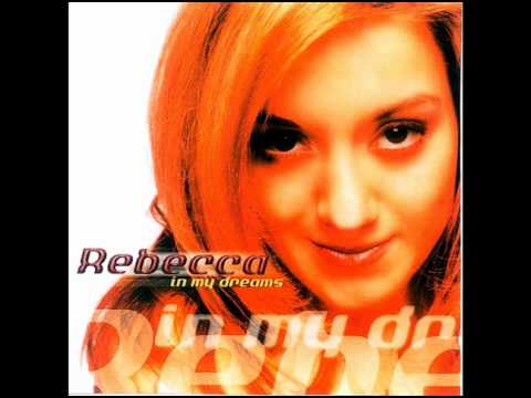 Rebecca - Give Me Your Love