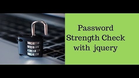 Password Strength Check With JQuery
