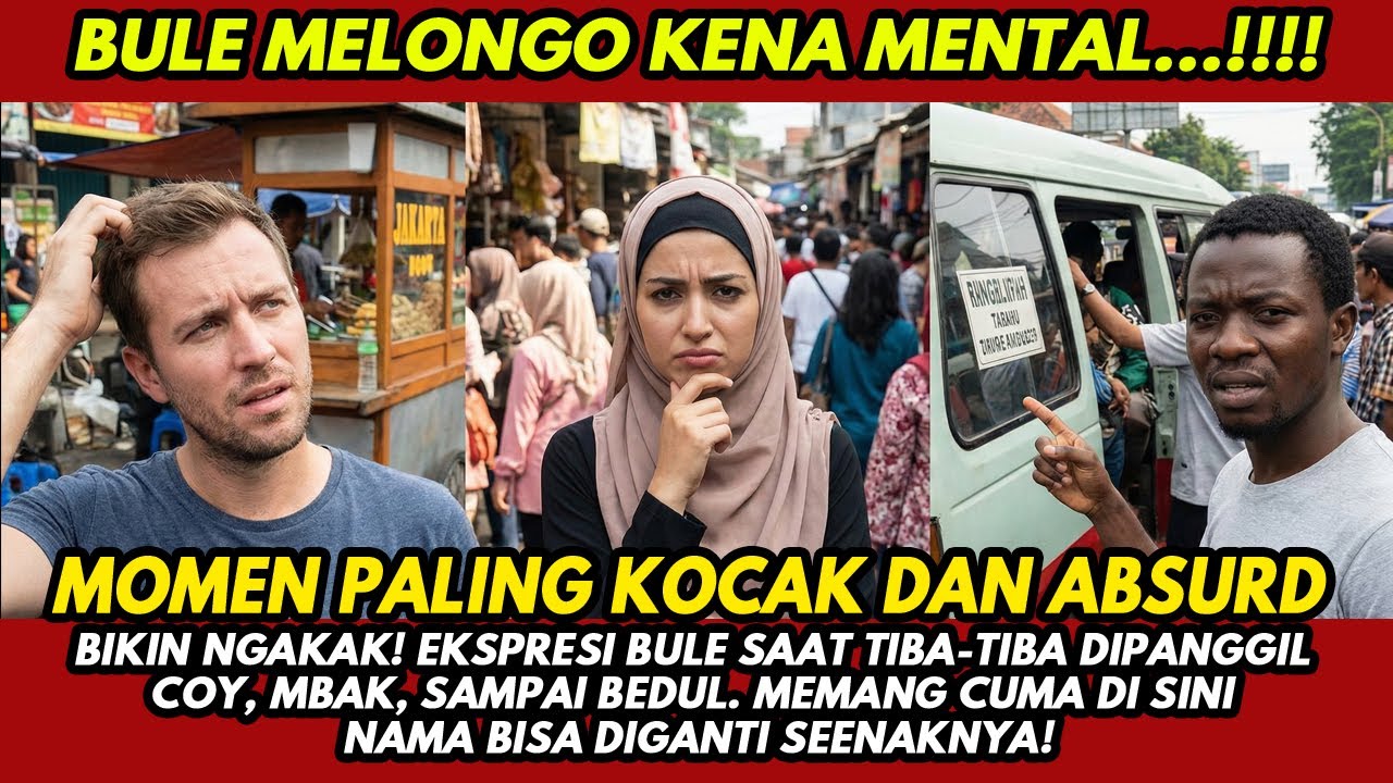 BULE SYOK BERAT! Di Sini Nama Asli Gak Berlaku, Diganti Seenak Jidat Orang Indonesia!