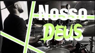 Andre Valadão - Nosso Deus / Anderson Matos (deum cam)(drum cover)
