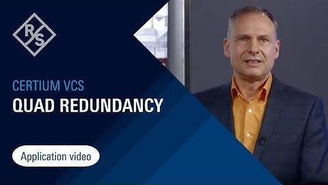 CERTIUM VCS: Quad redundancy