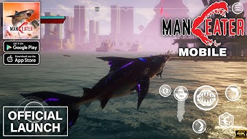 Maneater Mobile Official Launch Gameplay walkthrough part 1 (Android/iOS)
