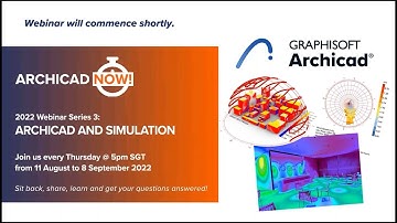 Archicad Now! Archicad and Simulation - Session 05