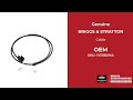 1101182MA Cable - Briggs and Stratton - Genuine OEM Part