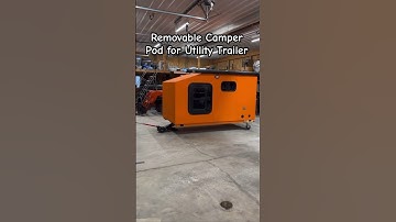 Removable Camper Pod for Utility Trailer