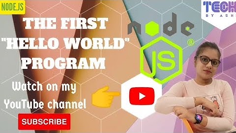 node js hello world program 2022 | First Code in Node JS in Hindi | hello world in VS | windows