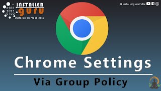 #Googlechrome settings via group policy #Windows server