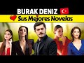 BURAK DENIZ Sus Mejores Novelas 💖 | Actor Turco 🇹🇷