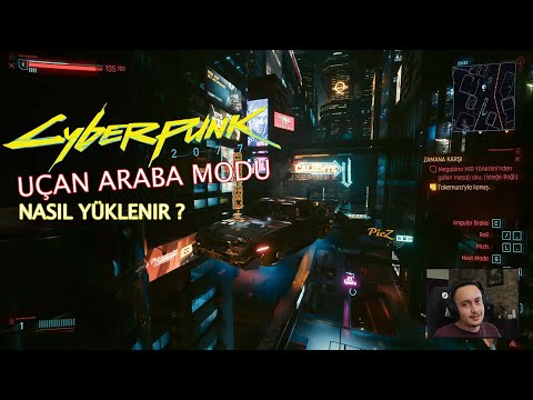 Cyberpunk 2077  - Uçan Araba Modu Nasıl Yüklenir ? - Let There Be Flight 