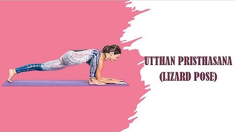 Beginners Yoga: How to do Utthan Pristhasana | Lizard Pose