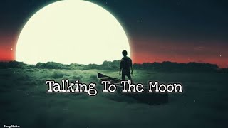 Talking To The Moon - Bruno Mars | Lyrics | Whatsapp status | Status Duniya