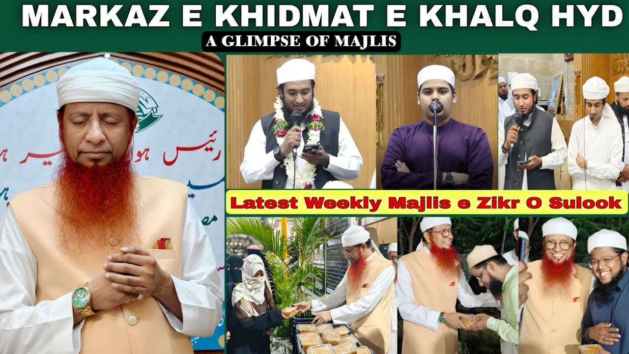 Latest Majlis E Zikr O Sulook 12-10-25 location Markaz e khidmat e khalq Hyd | Hazrat Hafez Sahab DB