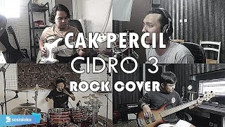 Cak Percil - Cidro 3 | ROCK COVER by Sanca Records