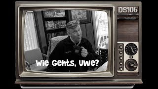 Wie Gehts, Uwe? (What's Happening, Uwe?) Ep.2