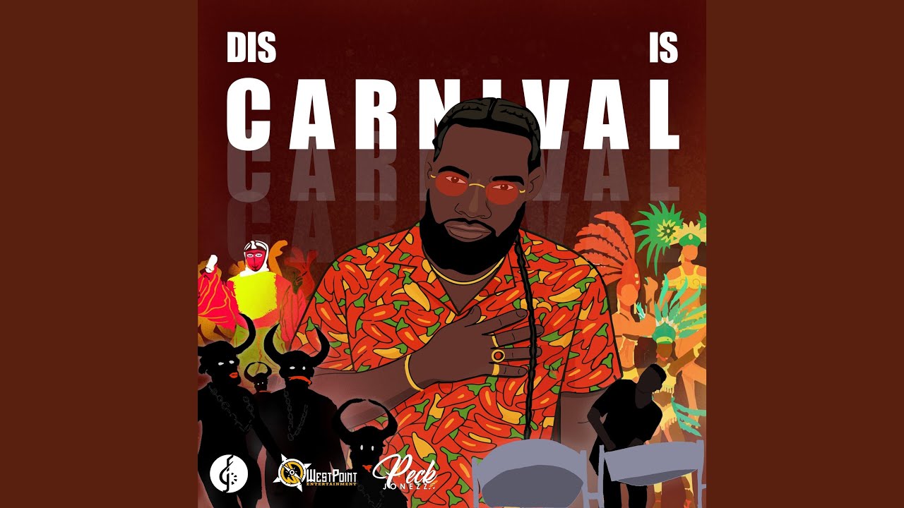 Dis is Carnival