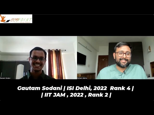 Gautam Sodani | ISI MSQE 2022, Rank 4 | IIT JAM 2022, Rank 2 | Making Formula Book is beneficial |