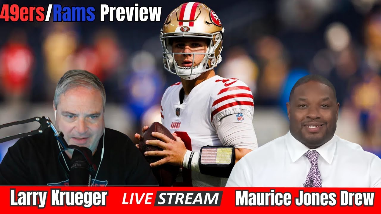 Former NFL RB Maurice Jones Drew and Larry Krueger - 49ers vs Rams Preview