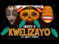 Heavy-K, Mazet, Thakzin - kwelizayo