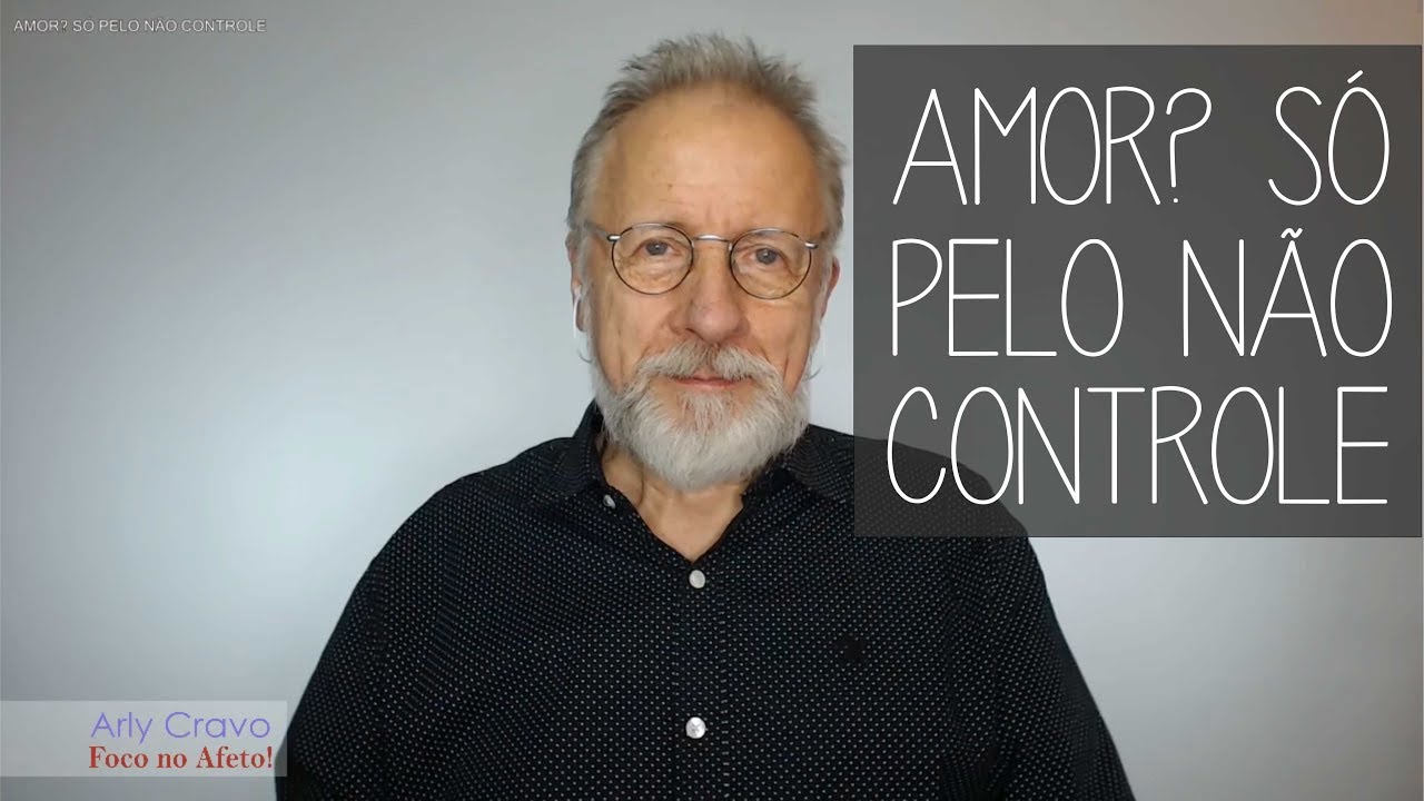 Amor? Só pelo não controle