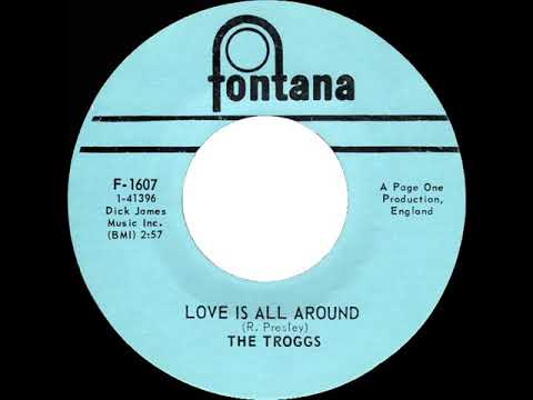 1968 Hits Archive: Love Is All Around - Troggs