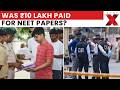 ₹10 Lakhs For A Paper? Inside The Multi-City Cash Transactions Of NEET Leak Cartel