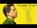 Gambar cover Charlie Puth Greatest Hits Full Album 2020 | Charlie Puth Best Songs