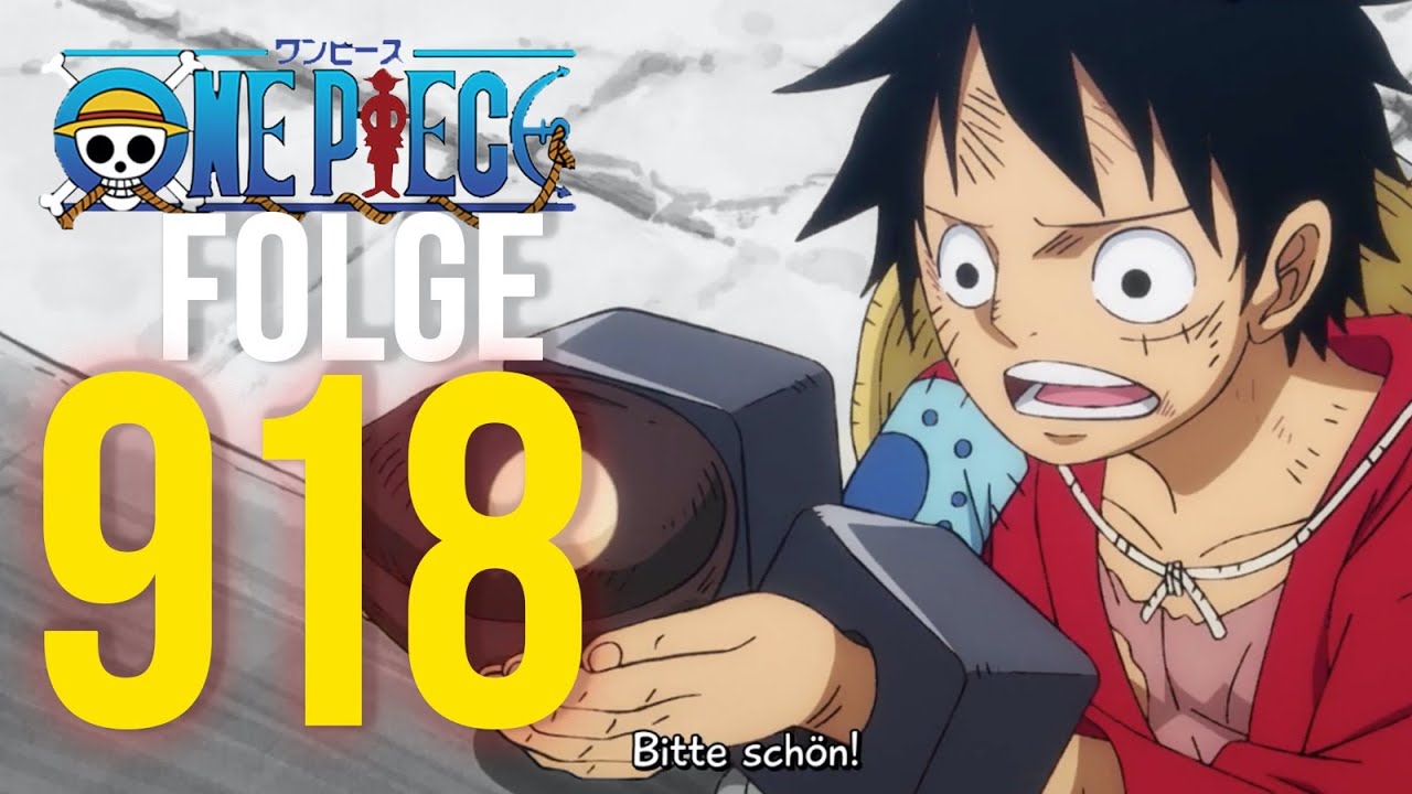 One Piece Folge 918 Review King Queen Und Jack Youtube