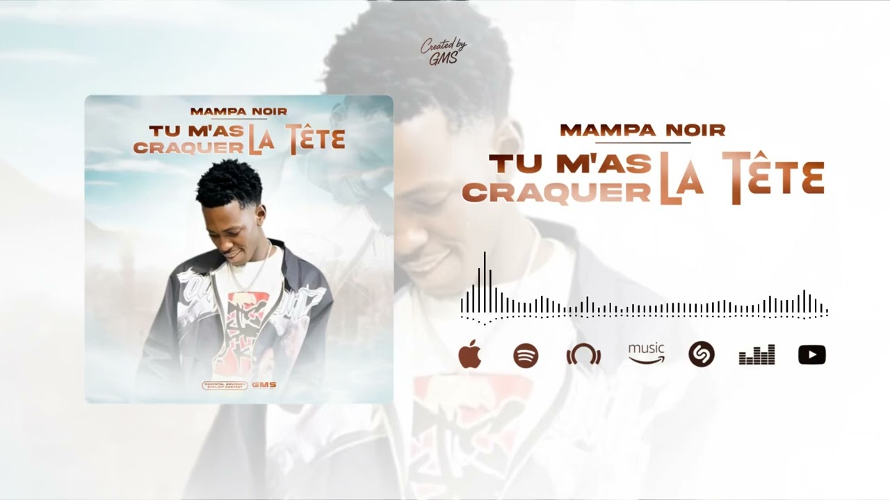 Mampa Noir - Tu m’as craquer la tête ( Son officiel )