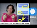 Tipp App Signal: Nachrichten nach dem Absenden nochmal bearbeiten. Smartphone-Tipps einfach erklärt