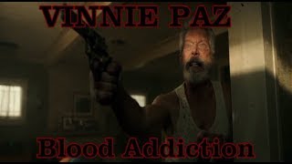 Vinnie Paz - Blood Addiction