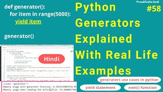 Python Generators 😍 Explained With Real Life Examples (Optimize Your Code) | Generators in Python