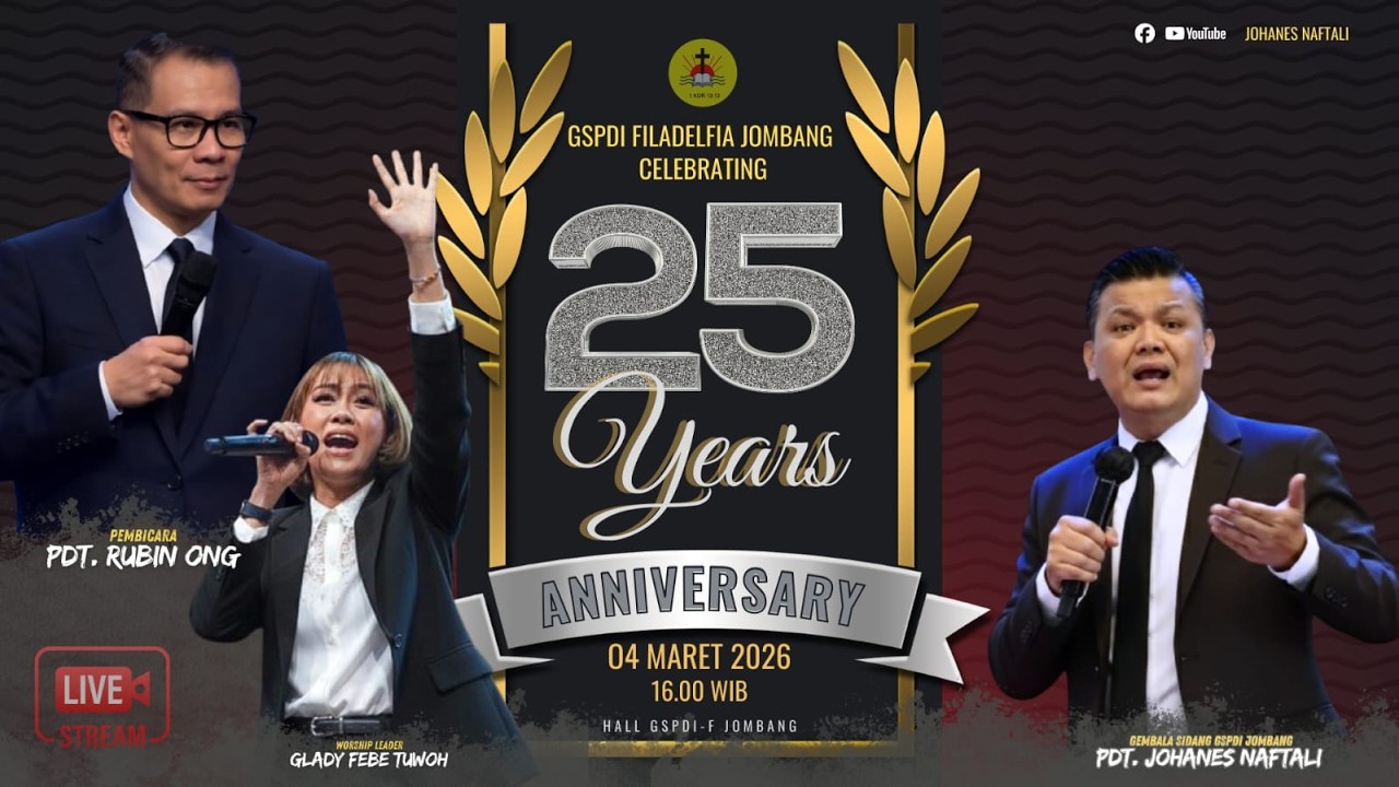 IBADAH HUT 25 TH GSPDI FILADELFIA JOMBANG | PS. RUBIN ONG |