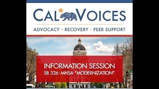 MHSA “Modernization” Session 3: SB 326 Stakeholder Involvement Changes - Webinar Recording