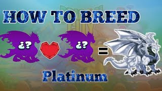 How To Breed Platinum Dragon Dragon City