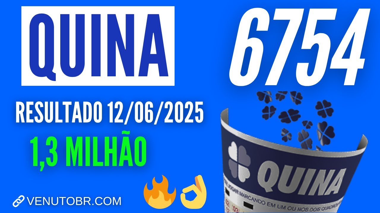 🍀 Resultado Quina 6754 - YouTube