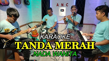 TANDA MERAH KARAOKE NADA WANITA