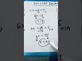 Solve Two-Step Equations in 52seconds😊. #equation #equations #equality #équations #eq #equity