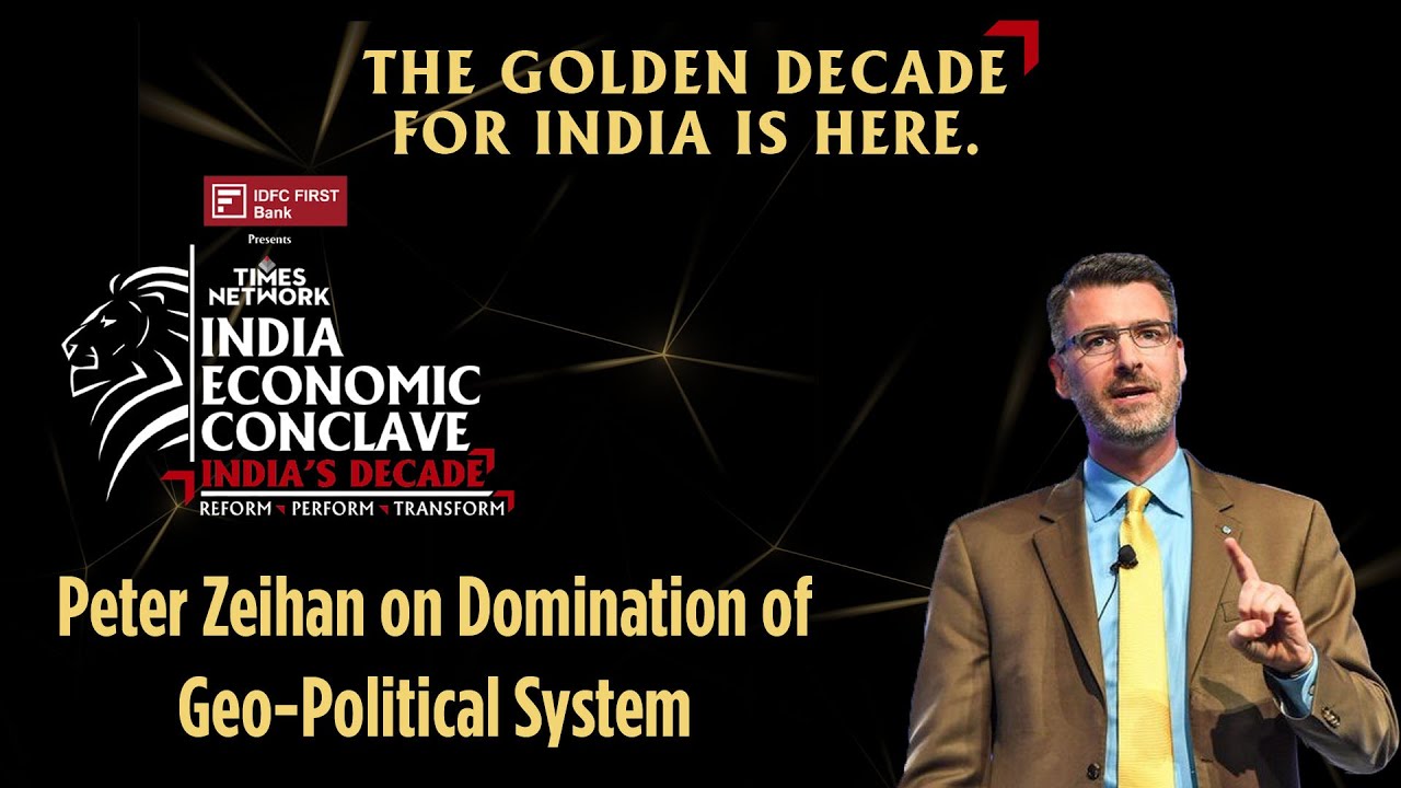 Who will Dominate the Geopolitical System in this Decade? | Peter Zeihan | IEC 2021 - YouTube