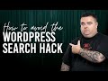 How to Prevent Your Site Being Spammed - The WordPress Search Hack