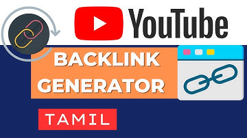 YouTube Backlink generator I Backlinks for website and Youtube in Tamil 2024 | Backlinks for Youtube