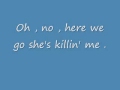 Killin' Me - Faber Drive Lyrics