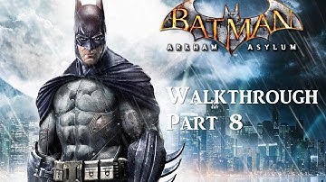 Batman: Return to Arkham - Arkham Asylum Walkthrough Part 8: The Batcave